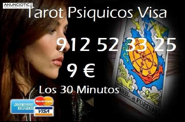 Tarot Visa/806 Líneas las 24 horas/912523325