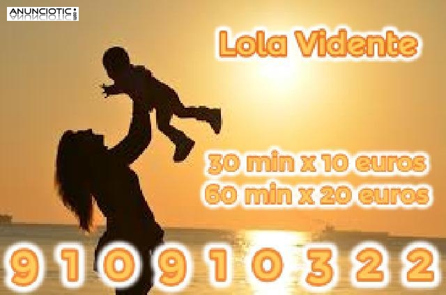 Lola Vidente 30min 10euros 910910322