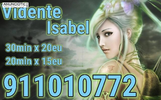 Isabel Vidente Sensitiva 30min 20euros 911010772