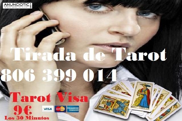 Tarot 806 399 014/Tarot Visa/9  los 30 Min