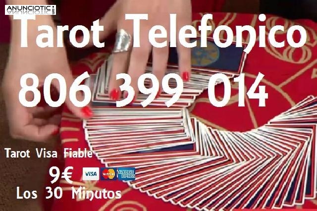 Tarot Visa/806 399 014 Tarot/9  los 30 Min