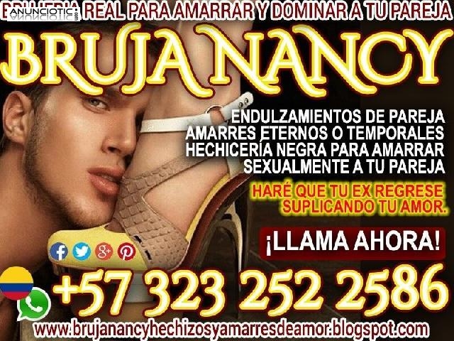 AMARRES PARA AMORES IMPOSIBLES CON LA MAESTRA NANCY WHATSAPP +573232522586 