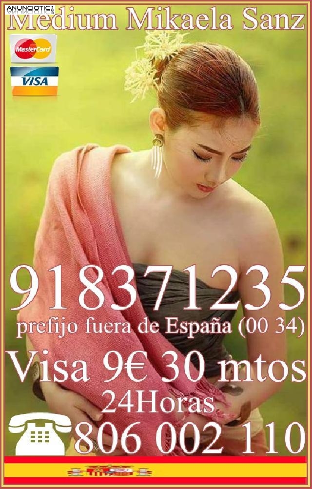  Tarot Mikaela Sanz 918 371 235 desde 4 15 mts. 7  20 mtos. Y 9  30 mtos