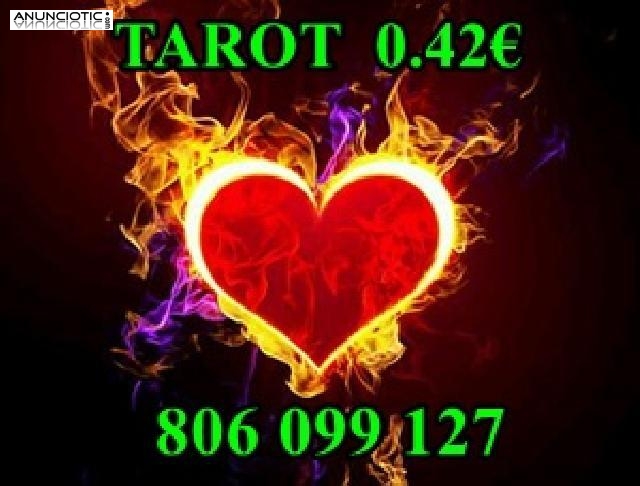 tarot 0.42 económico bueno  AMOR ETERNO 806 099 127