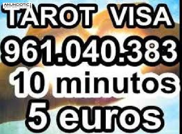 Tarot VISA ECONOMICA  10 minutos 5 euros de Ana Ramirez 961.040.383