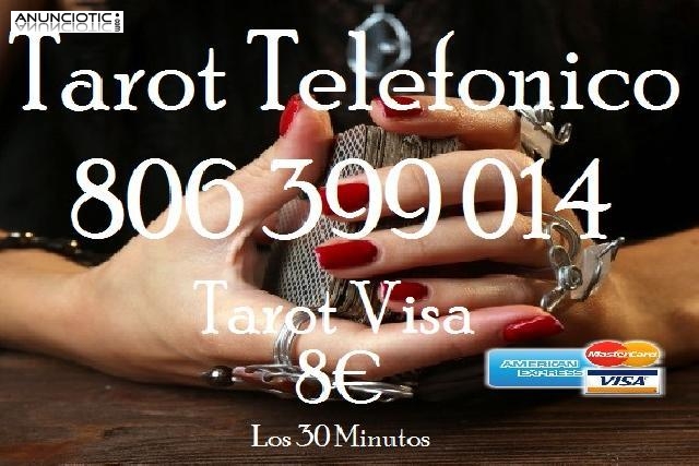 Tarot Visa 5  los 15 Min/ 806 Tarot