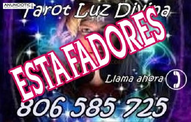 CUIDADO ESTAFADORES 806 585 725