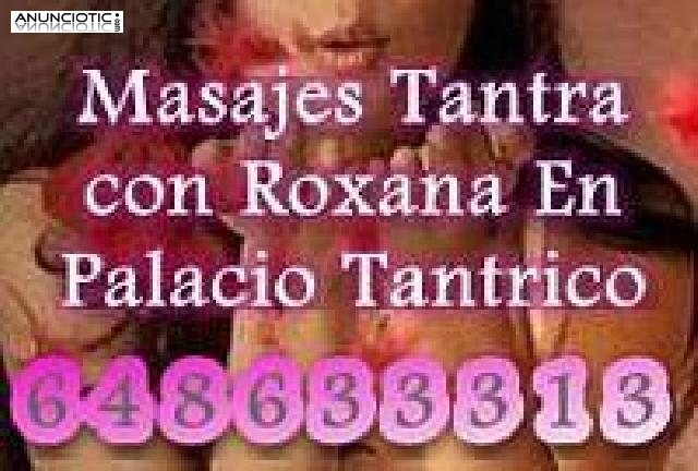 TANTRA MASAJE SENSITIVO DE INTENSO PLACER CON ROXANA EN BARCELONA CENTRO