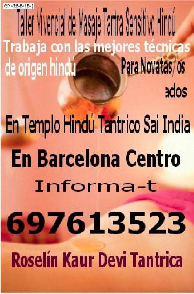 Talleres de Masaje Tántrico Auténtico en Templo Hindu Sai India