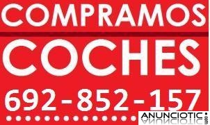 COMPRO SU COCHE  LLAMENOS 692-852-157 WHATSAPP