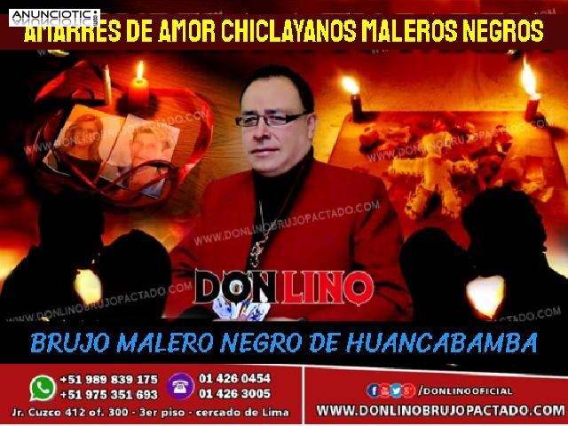 DON LINO BRUJO DE HUANCABAMBA PACTADO CON EL DIABLO 