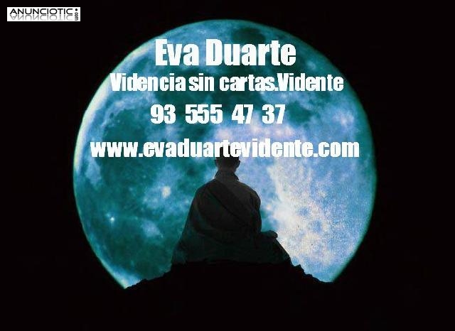 VIDENTE MEDIUM PRESTIGIOSA. FECHAS Y DATOS EXACTOS. SERIA. EVA