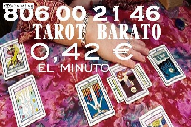 Tarot Barato 806/Videncia/0,42  el Min.