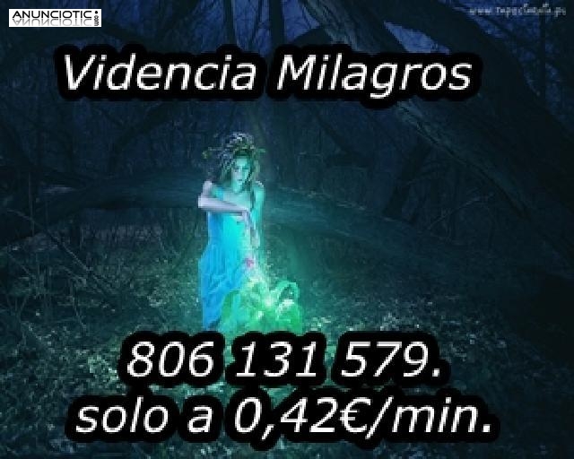 Tarot barato  Videncia Milagros. 806 131 579. 0,42.   