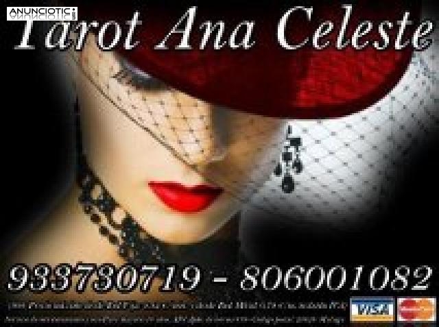  Tarot     Ana    Celeste 933730719 VISA ECONOMICA 7/15m***