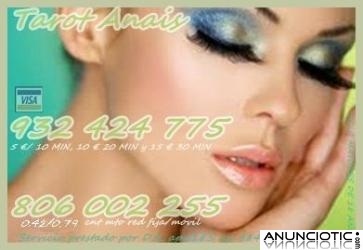 Tarot 806 002 255 Anais por sólo 0,42 ctm mto. Oferta Visa 5 10 mto al 932 424 775.