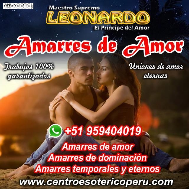 MAESTRO LEONARDO ESPECIALISTA EN AMARRES DE AMOR