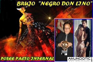 AMARRES UNICO BRUJO SUPREMO PACTADO DON LINO / NO CONFUNDIRME CON IMITADORES