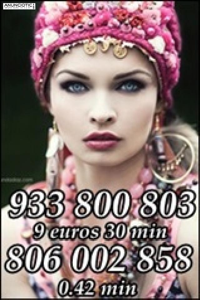 7  20min/ 9 30min. VIDENTE ACERTADA/DIRECTA Y CLARA llama 933800803 y 806