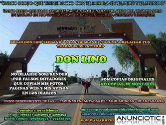 AMARRES DE AMOR PACTADO - DON LINO EN EL PERU Y EL MUNDO