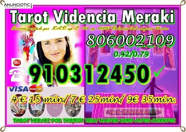 GRAN OFERTA TAROT VISA 4 EUROS 15 MNUTOS 910312450/806002109