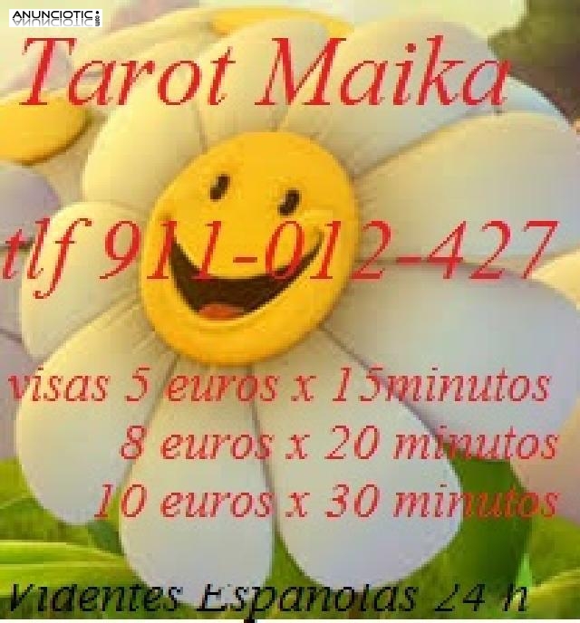 TAROT  ECONOMICO MAIKA 5 EUROS X 15 MINUTOS 24 H VIDENTES ESPAÑOLAS 