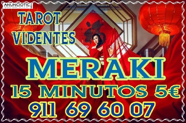 Tarot profesional MERAKI 20 minutos 7 euros VIDENTES 