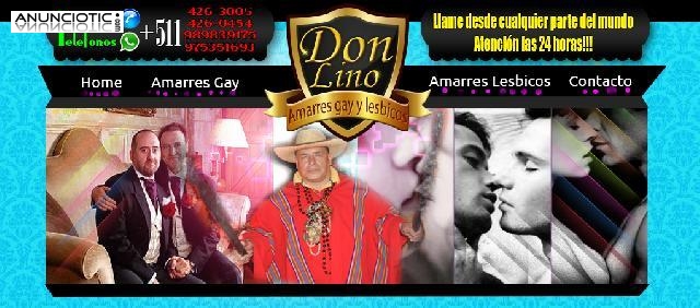 AMARRES GAY-LESBICOS EN 2 HORAS PACTADOS-DON LINO UNICO BRUJO PACTADO 
