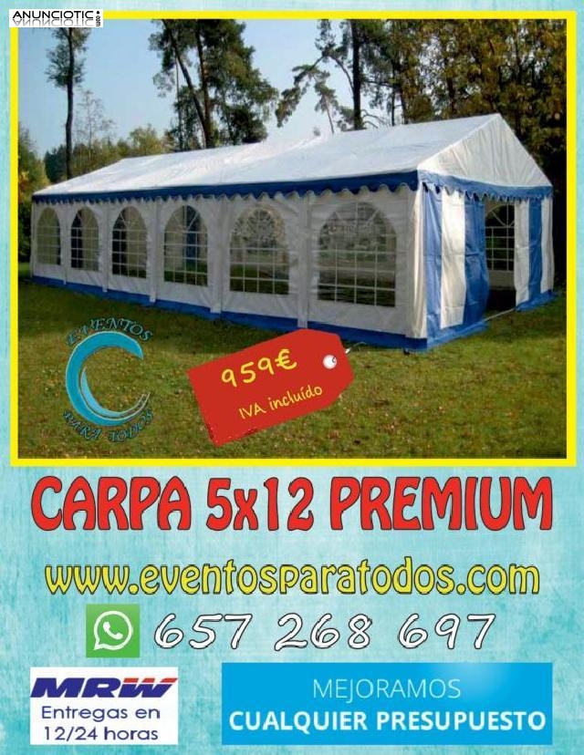 Carpa 5x12 premium a 959 euros