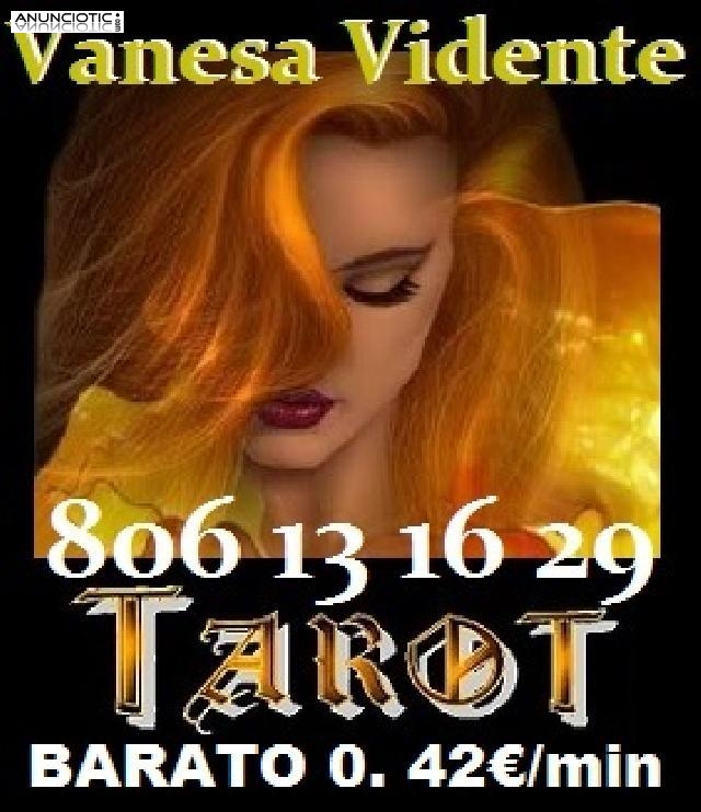  Vanesa TAROTISTA 806 13 16 29 ECONOMICO 0. 42 /min  