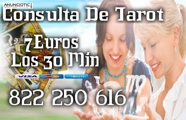 Tarot Visa 822 250 616/Tarotistas/7 los 30 Min.