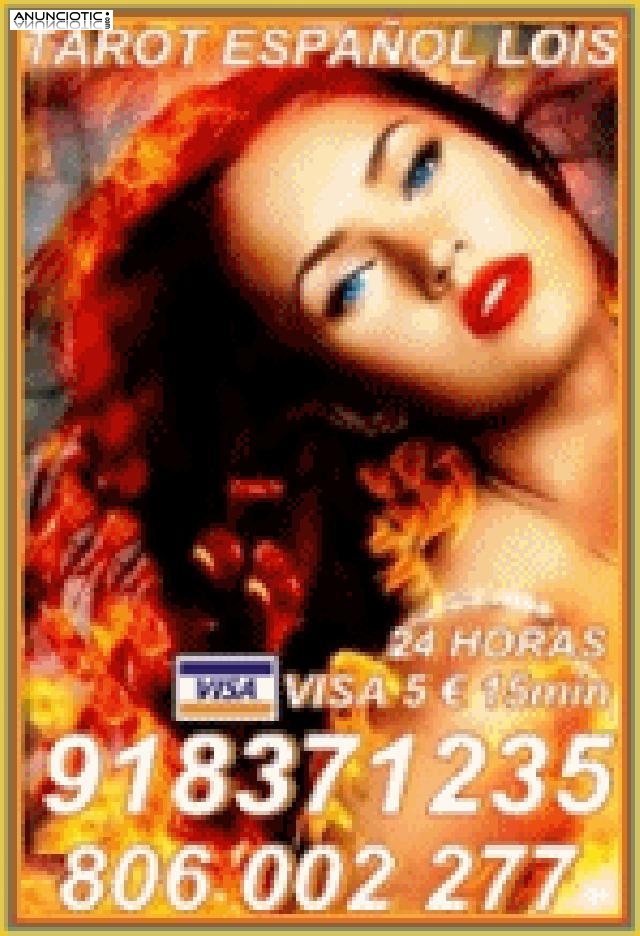  Tarot economico Lois Visa 918 371 235 desde 5 15mtos, las 24 horas a tu d