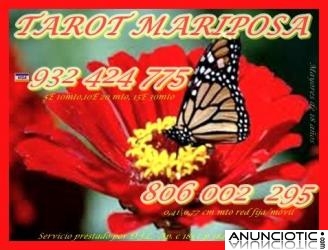 OFERTA TAROT   MARIPOSA 932 424 775 DESDE 5  10 MIN, 806 002 295 BARATO SOLO 0,41 CM MTO.