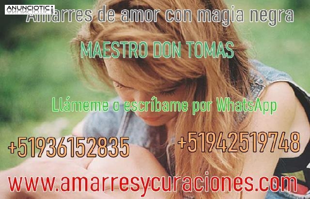 AMARRES DE AMOR EFECTIVOS Y RAPIDOS CON MAGIA BLANCA 