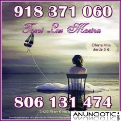 TAROT Y VIDENCIA EN UNA SOLA CONSULTA POR 0,42 CM MTO. OFERTA VISA 10  30 MTOS.