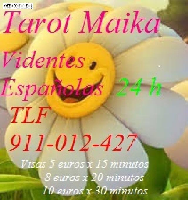 TAROT.  BARATO- MAIKA 5 EUROS X 15 MINUTOS 24 H VIDENTES ESPAÑOLAS 