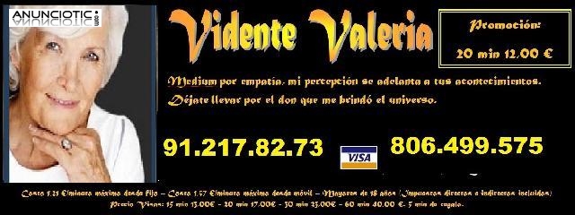 Valeria vidente unica 806499575 Oferta 20min 12 Visa 912178273