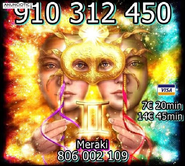 VIDENCIA Y TAROT VISA 4  15 MIN. 7 25 MIN 910 312 450/806 002 109c