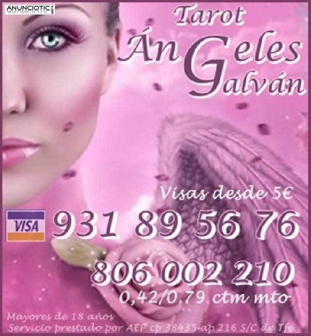 Tarot visa Ángeles Galván 931 89 56 76 expertos en amor.