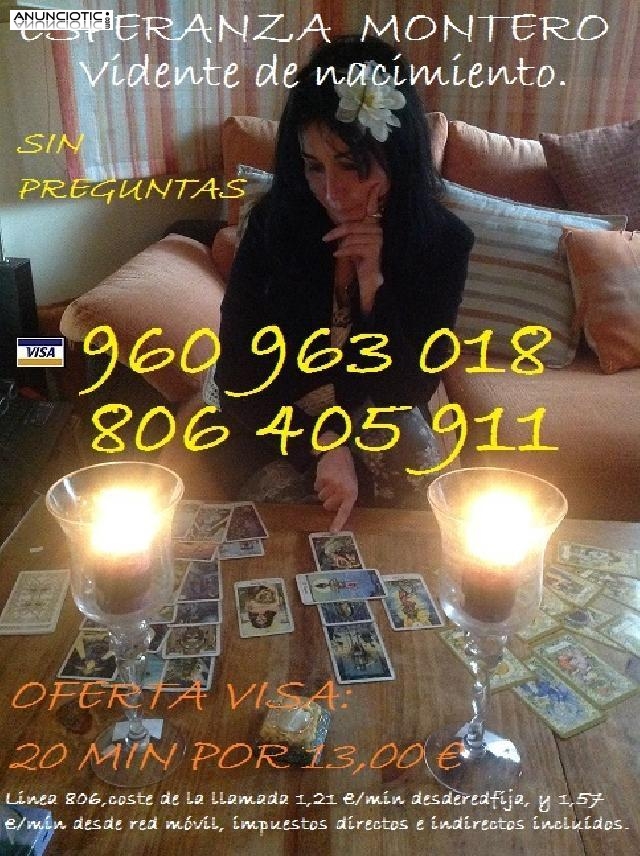 Esperanza Montero Vidente Gran Nivel Seria 806405911 20 min 13