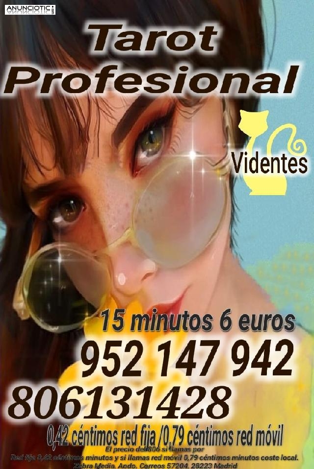 Tarotistas profesional 15 minutos 6 euros 