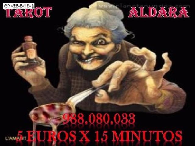  ALDARA BARATO 5 EUROS X 15 MINUTOS 24 H SOLO CON TU VOZ VIDENTES ESPAÑOLAS