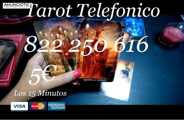 Tarot Visa 822 250 616/Tarotistas/5  los 15 Min