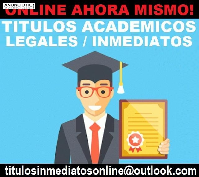 TITULOS UNIVERSITARIOS Y TECNICOS  titulosinmediatosonline@outlook.com