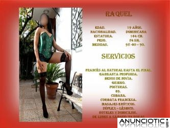 RAQUEL DULCE CARIBEÑA CACHONDA...24HR*** 