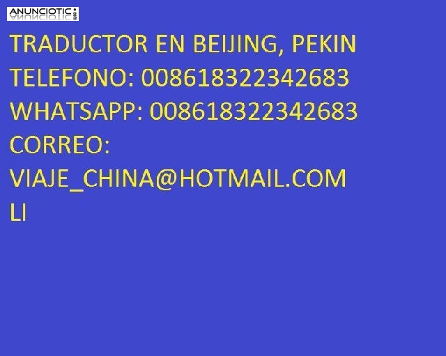 Guia Traductor chino español en Beijing, Pekin toda China