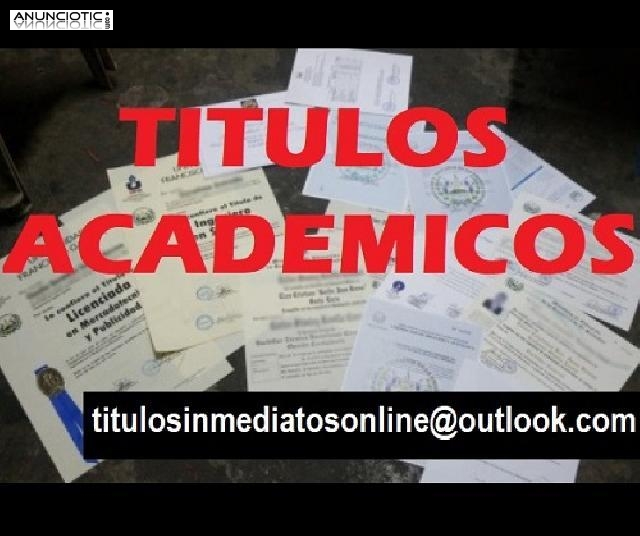 VENDO TITULOS ACADEMICOS  titulosinmediatosonline@outlook.com