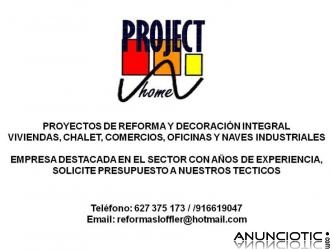 Reformas de pisos chalet oficinas  y Proyectos de Decoracion