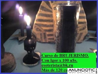 CURSO DE  BRUJERISMO (Brujería), (Con técnicas esotéricas, en 40 lecciones).  PROF. IGOR J