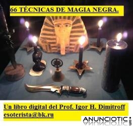 LIBRO_CURSO: 66 TÉCNICAS DE MAGIA NEGRA, (Para dominar y combatir enemigos) x 50 dólares